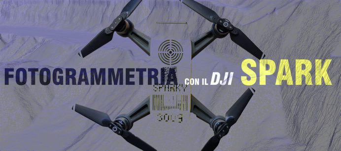FOTOGRAMMETRIA CON LO SPARK