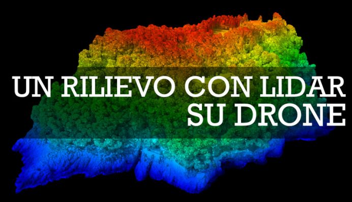 Un rilievo con LiDAR su drone